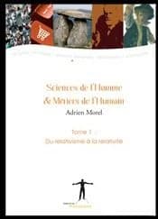 Sciences de l'homme et métiers de l'humain. Tome 1, Du relativisme à la relativité