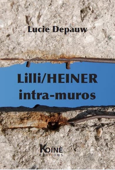 Lilli-Heiner intra-muros : théâtre