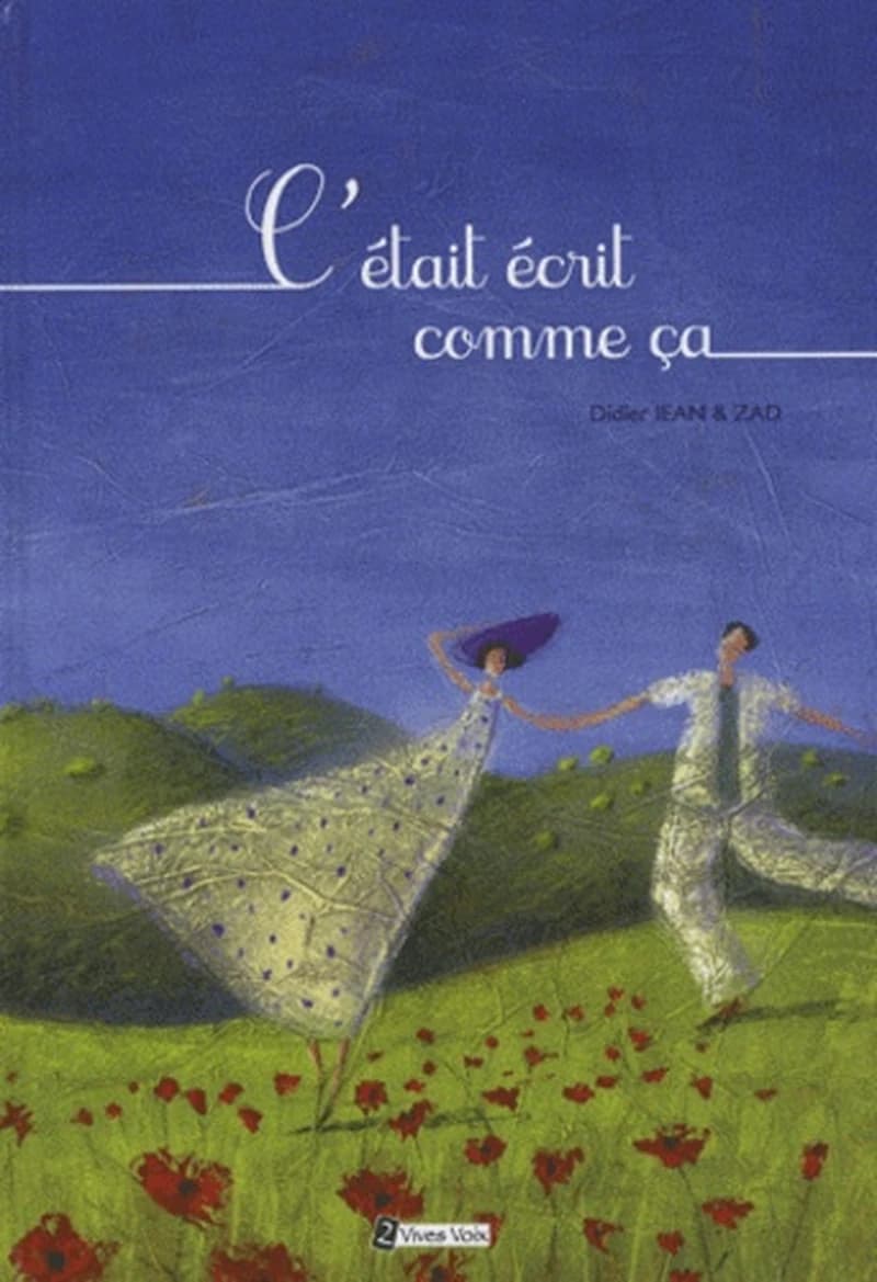 C'était écrit comme ça