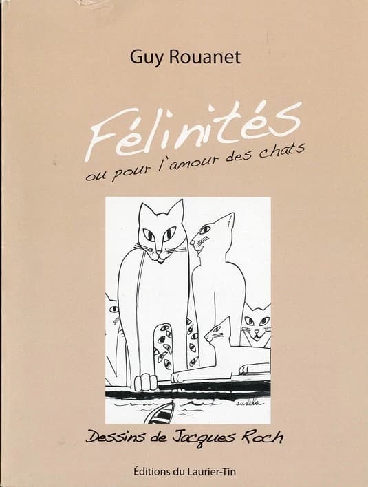 Félinités ou Pour l'amour des chats