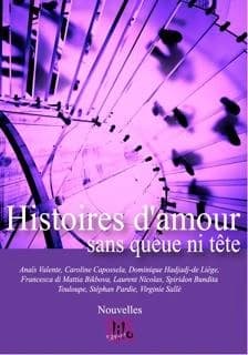 Histoires d'amour sans queue ni tête