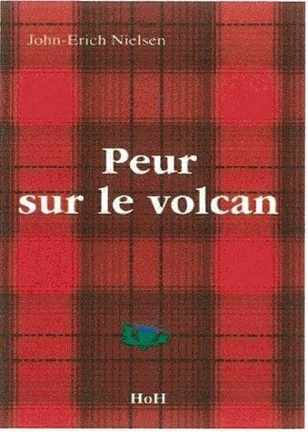 Peur sur le volcan