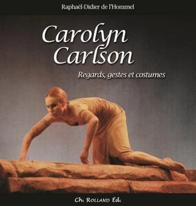 Carolyn Carlson vue par Raphaël-Didier de l'Hommel : regards, gestes et costumes