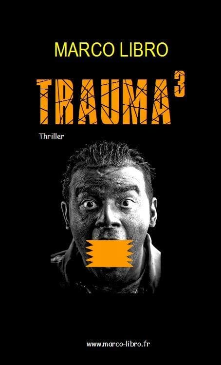 Trauma3 : thriller