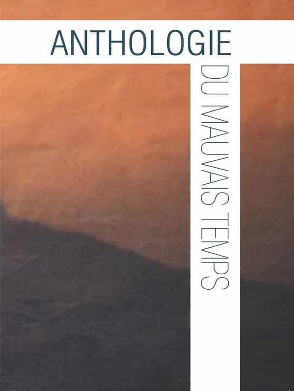Anthologie du mauvais temps
