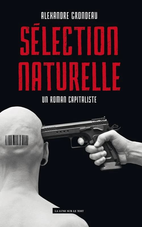 Sélection naturelle : un roman capitaliste