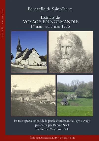 Extraits de voyage en Normandie : 1er mars au 7 mai 1775 : et tout spécialement de la partie concernant le pays d'Auge