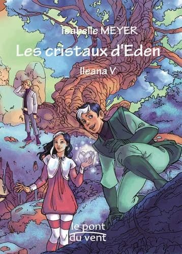 Les cristaux d'Eden