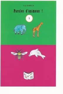 Paroles d'animaux Tome 1