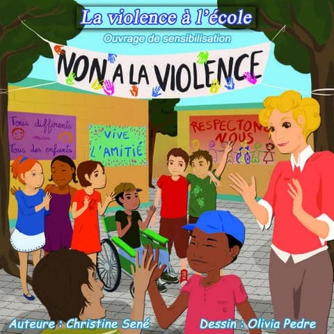 La violence à l'école : ouvrage de sensibilisation