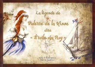 La légende de Violette de la Hisse