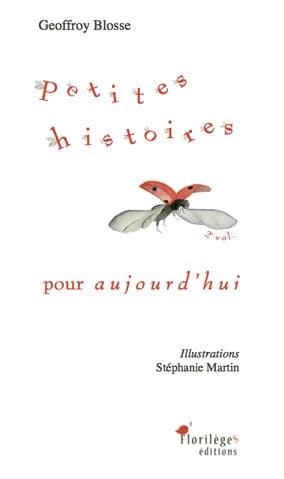 Petites histoires pour aujourd'hui. 2e vol.