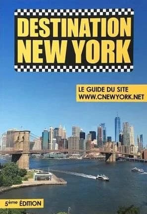 Destination New York (5e éd.) Didier Forray,...