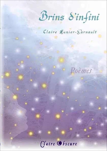 Brins d'infini : poèmes