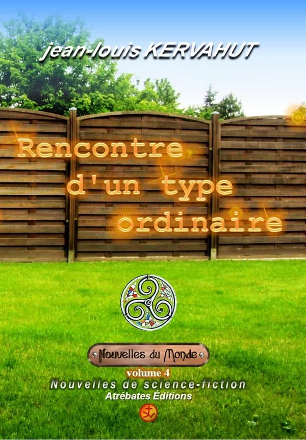 Rencontre d'un type ordinaire
