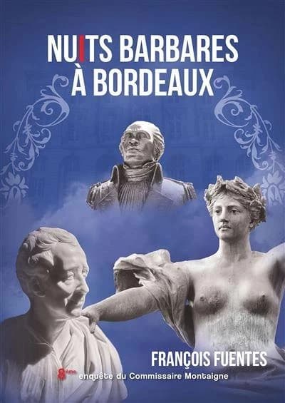 Nuits barbares à Bordeaux