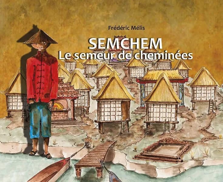 Semchem le semeur de cheminées : un petit conte de Noël