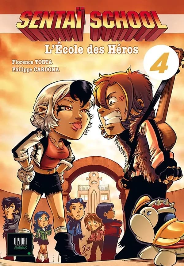 Sentaï school : l'école des héros. 4