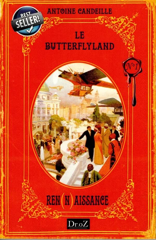 Les chroniques du Butterflyland : rennaissance [sic]