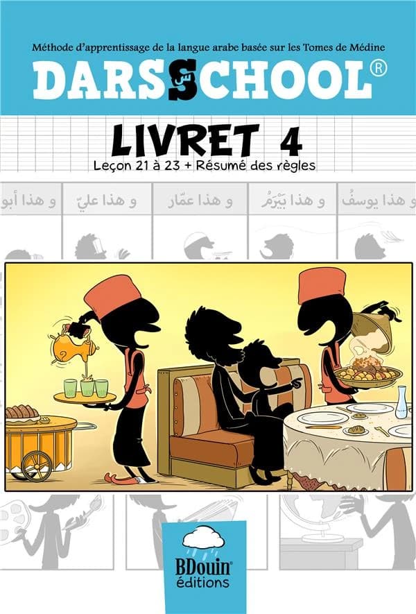 Darsschool livret 4 ; leçon 21 à 23 + résumé des règles