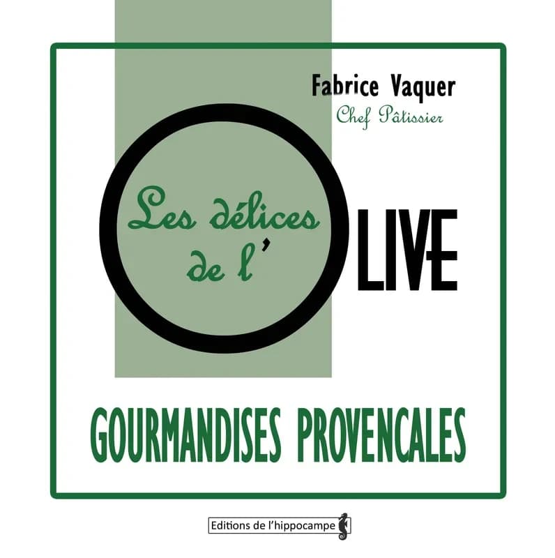 Les délices de l'olive