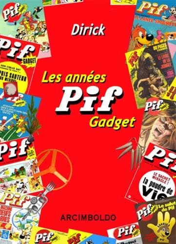 Les années Pif gadget : 1969-1993