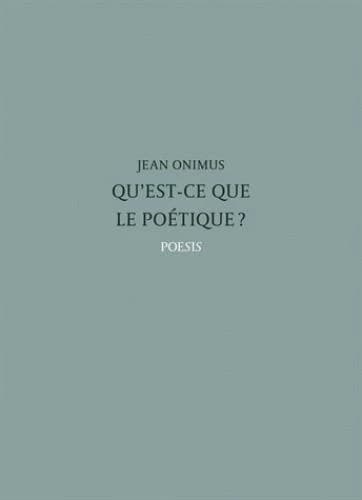 Qu'est-ce que le poétique ?