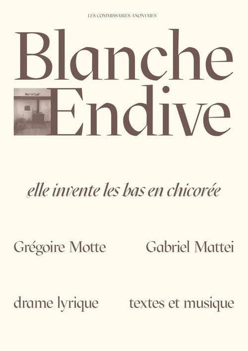 Blanche Endive : drame lyrique en quatre actes : [pour accordéon, épinette des Vosges, dessertine, choeur d'enfants et soliste]