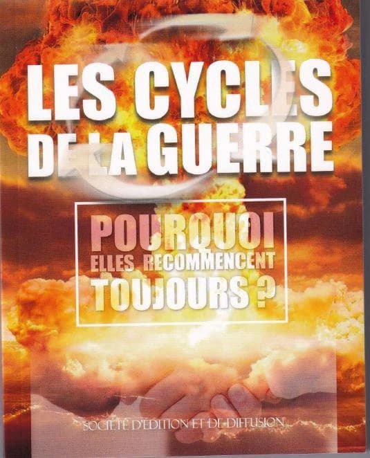 Les cycles de la guerre : pourquoi elles recommencent toujours ?
