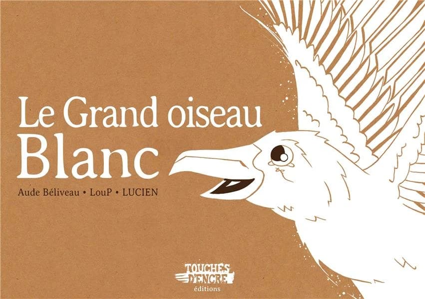 Le grand oiseau blanc