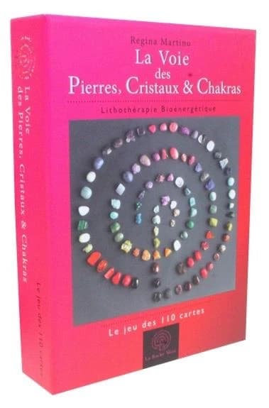 La voie des pierres, cristaux & chakras ; le jeu de 110 cartes