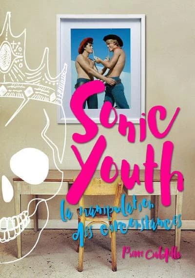 Sonic youth ; la manipulation des circonstances