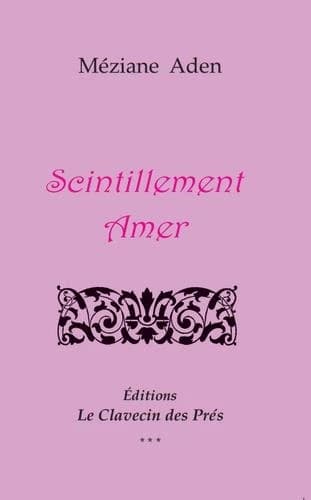 Scintillement amer