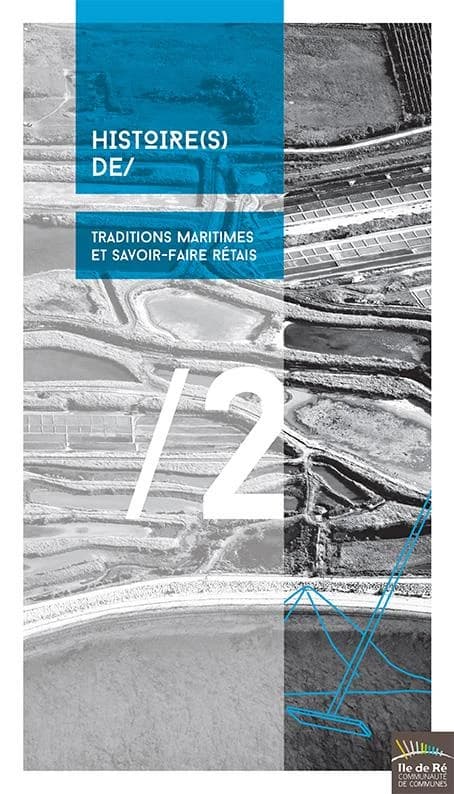 Traditions maritimes et savoir-faire rétais