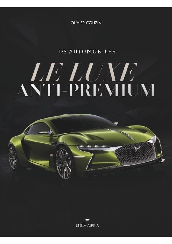 DS, le luxe anti-premium