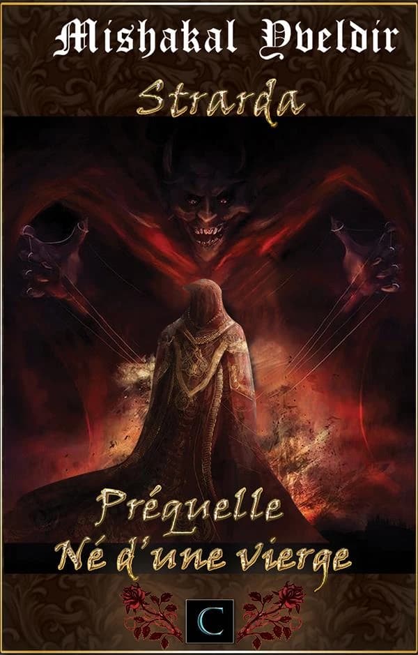 Strarda préquelle - Né d'une vierge