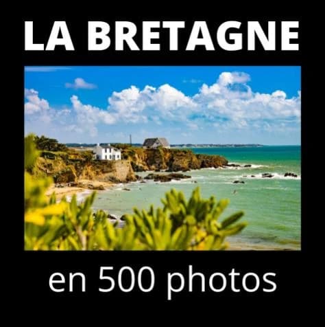 La Bretagne en 500 photos