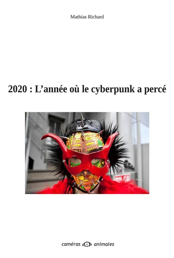 2020, l'année où le cyberpunk a percé