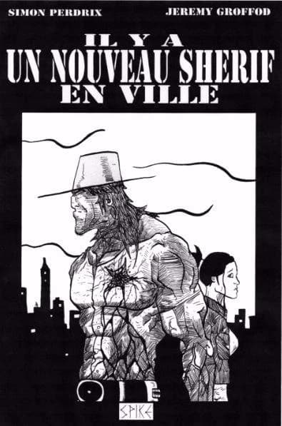 Il y a un nouveau shérif en ville