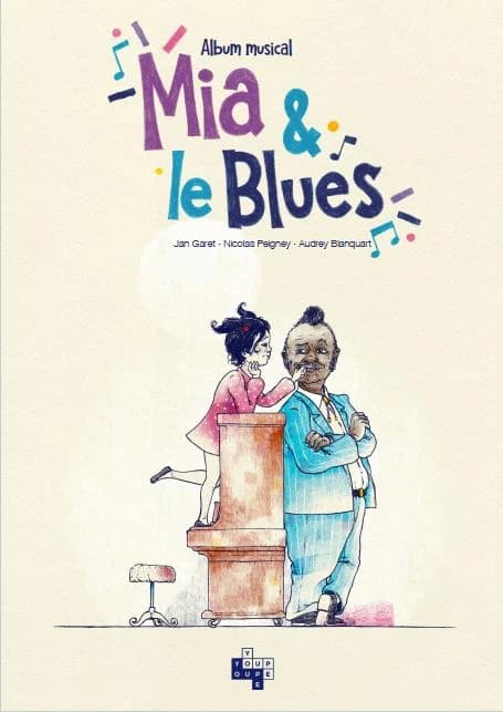 Mia & le blues : album musical
