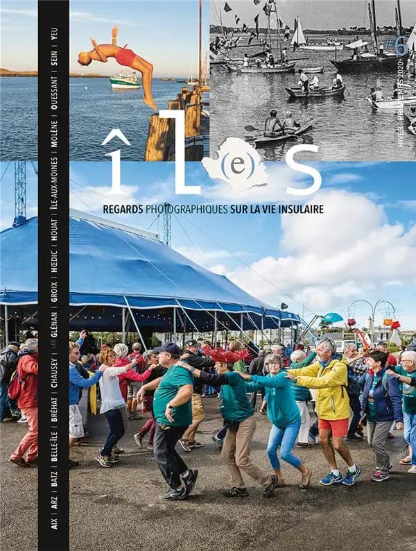 Revue il(e)s n.6 : regards photographiques sur la vie insulaire