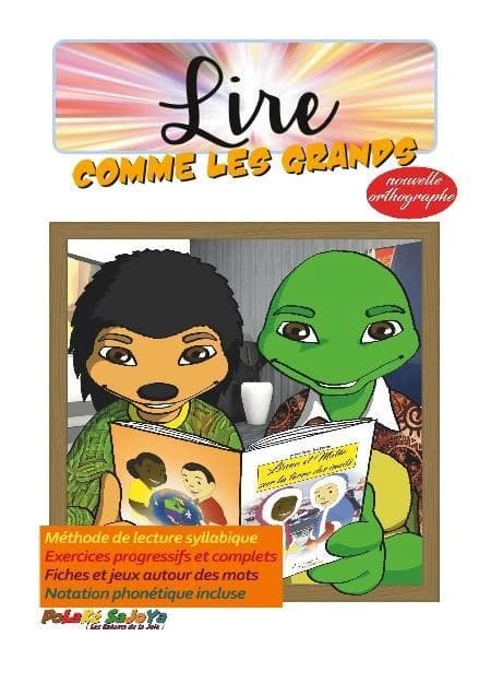 Lire comme les grands : mes premiers pas, mes plus solides bases