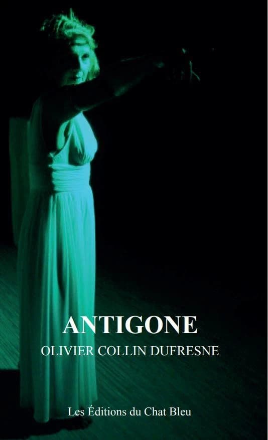 Antigone : pièce en quatre actes