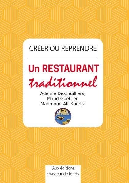 Créer ou reprendre un restaurant traditionnel