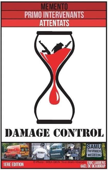 Damage control : memento primo intervenants attentats
