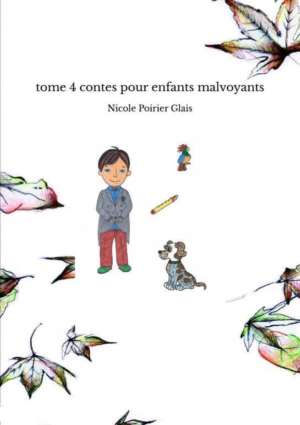 Tome 4 contes pour enfants malvoyants