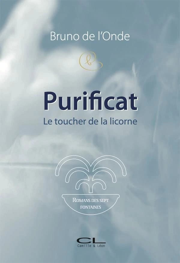 Purificat : le toucher de la licorne