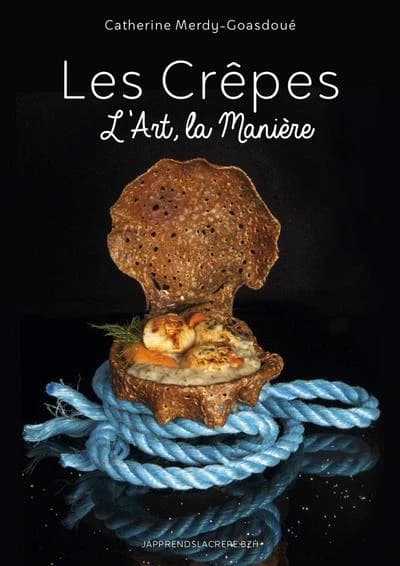 Les crêpes : l'art, la manière