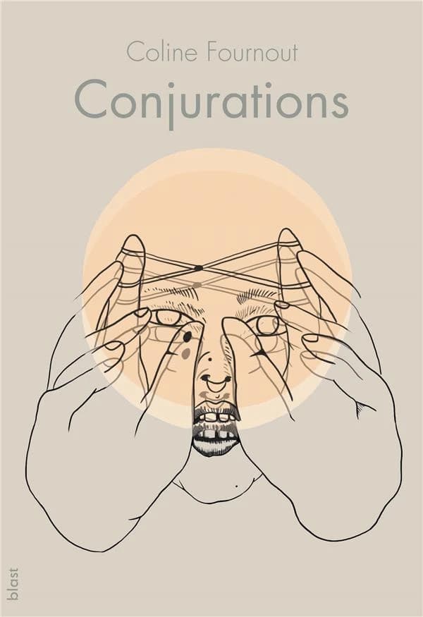 Conjurations ; suivi de Les âmes troubles, pour une "cosmologie DIY"
