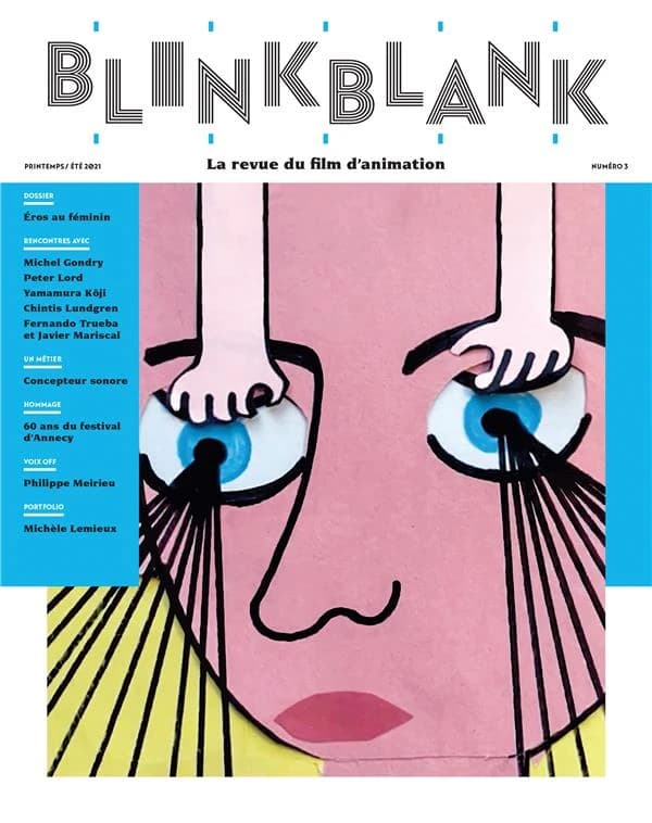 Blink blank n.3 ; la revue du film d'animation
